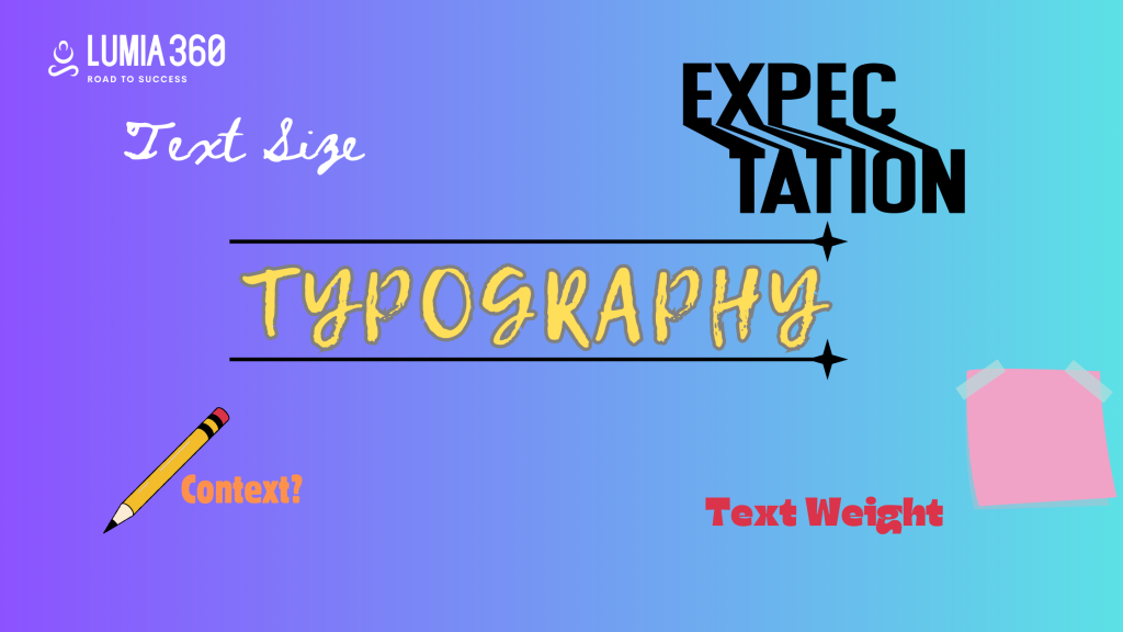 Explore The Role Of Typography In Web Design Lumia360 Road To Success