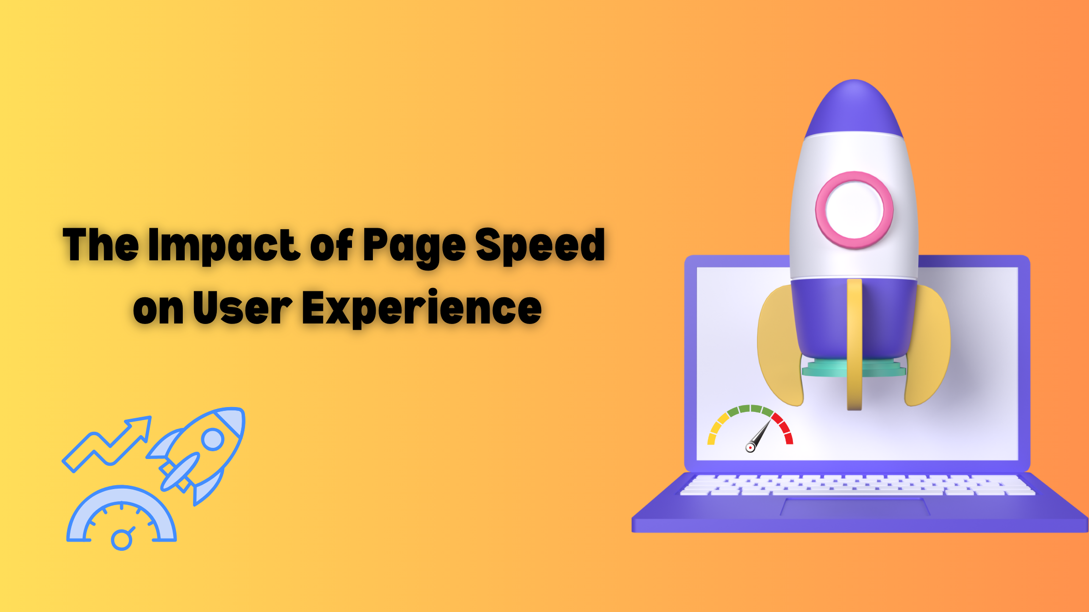 The Impact of Page Speed on User Experience