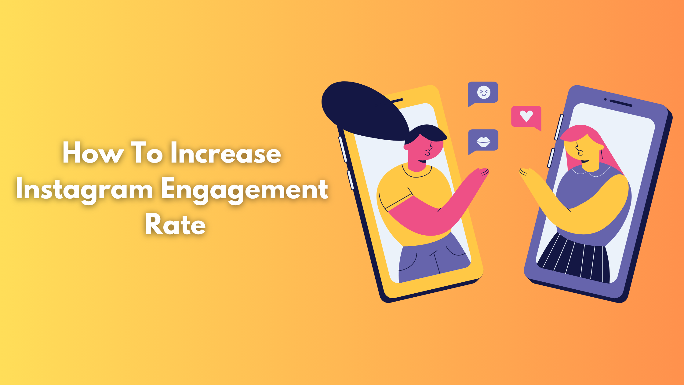 How To Increase Instagram Engagement Rate