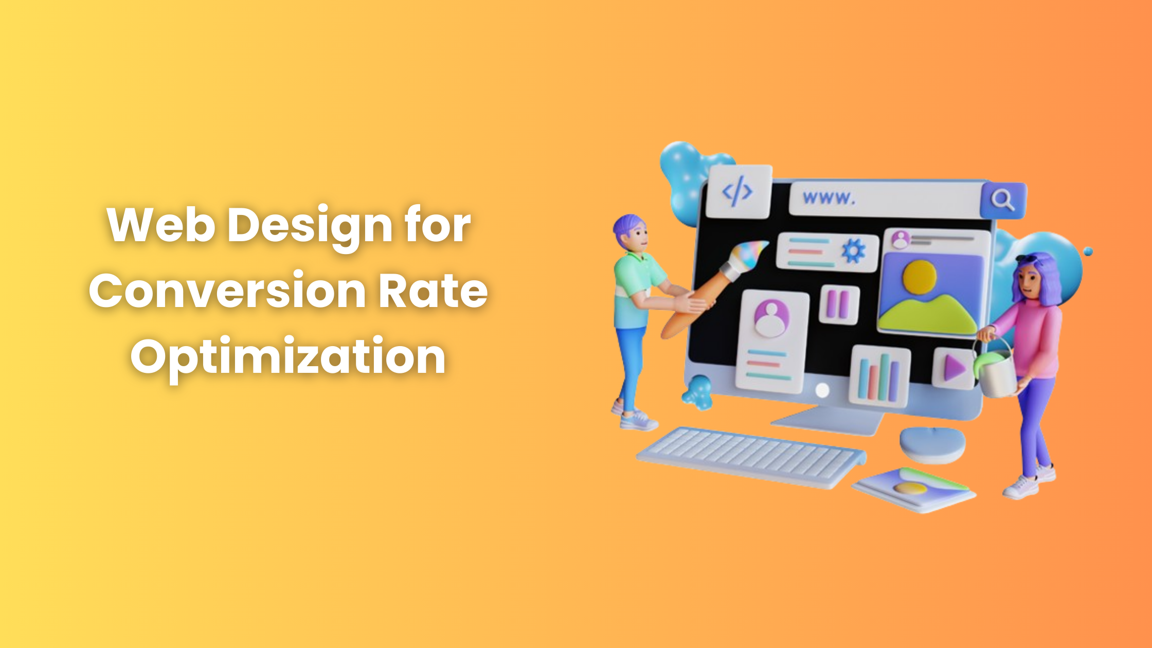 Web Design for Conversion Rate Optimization