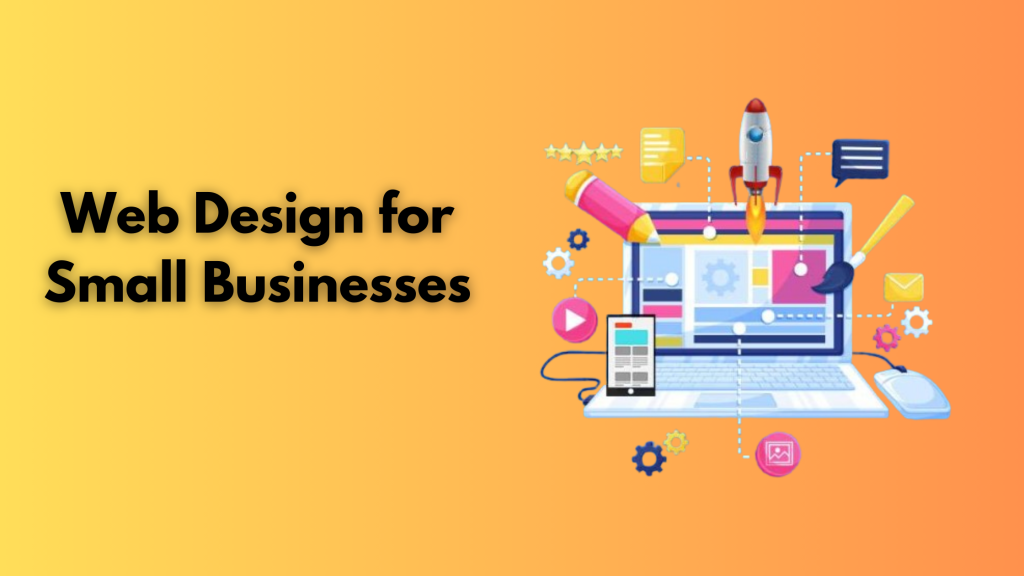 Web Design for Small Businesses
